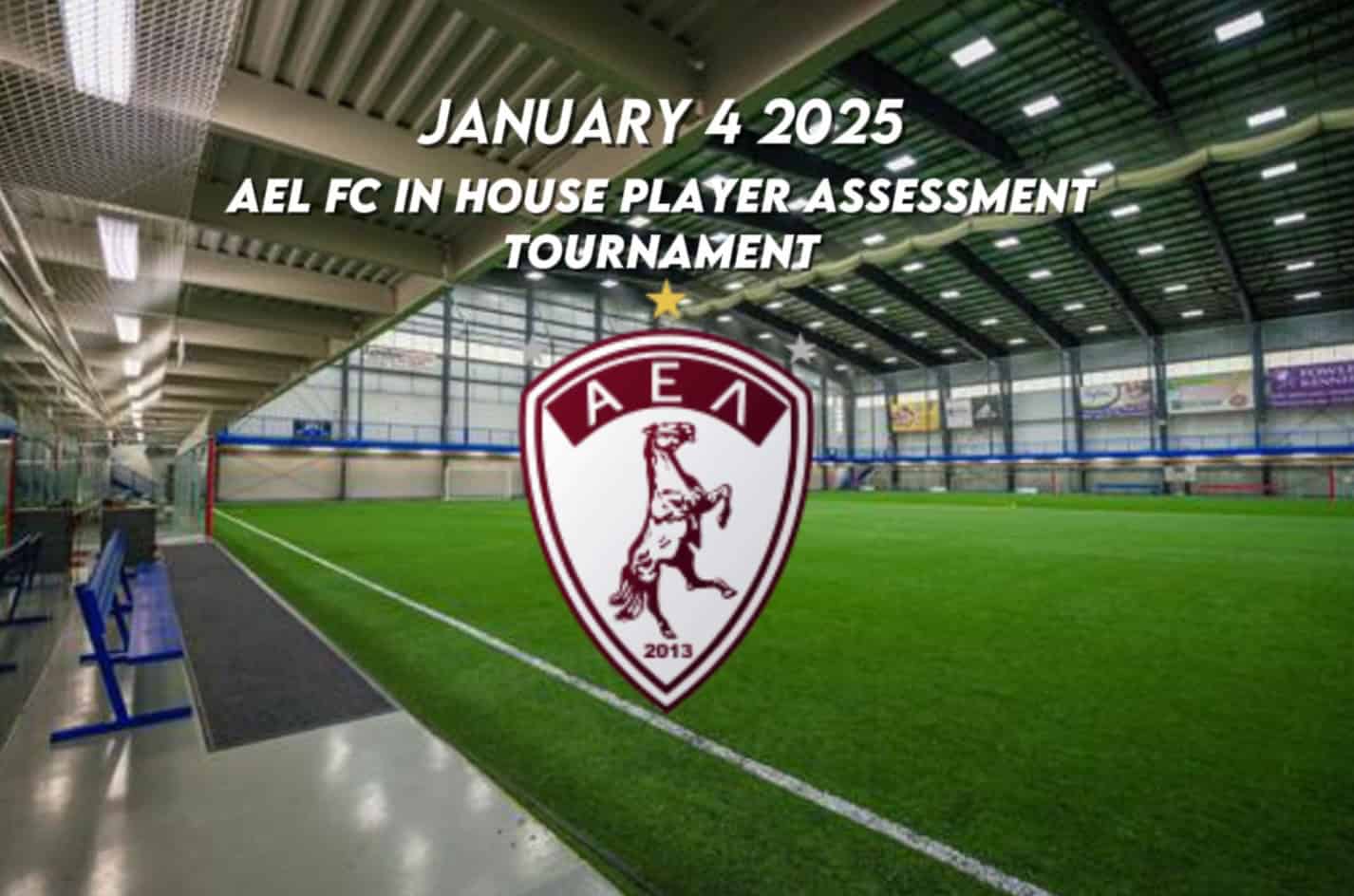 You are currently viewing AEL FC PLAYER ASSESSMENT TOURNAMENT SATURDAY JANUARY 4 2025 AT BMO